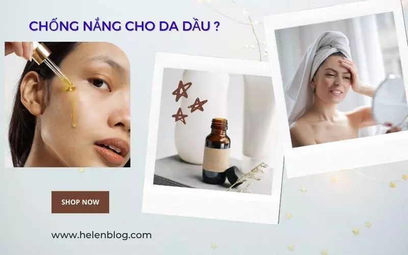 Kem chống nắng tốt nhất cho da dầu